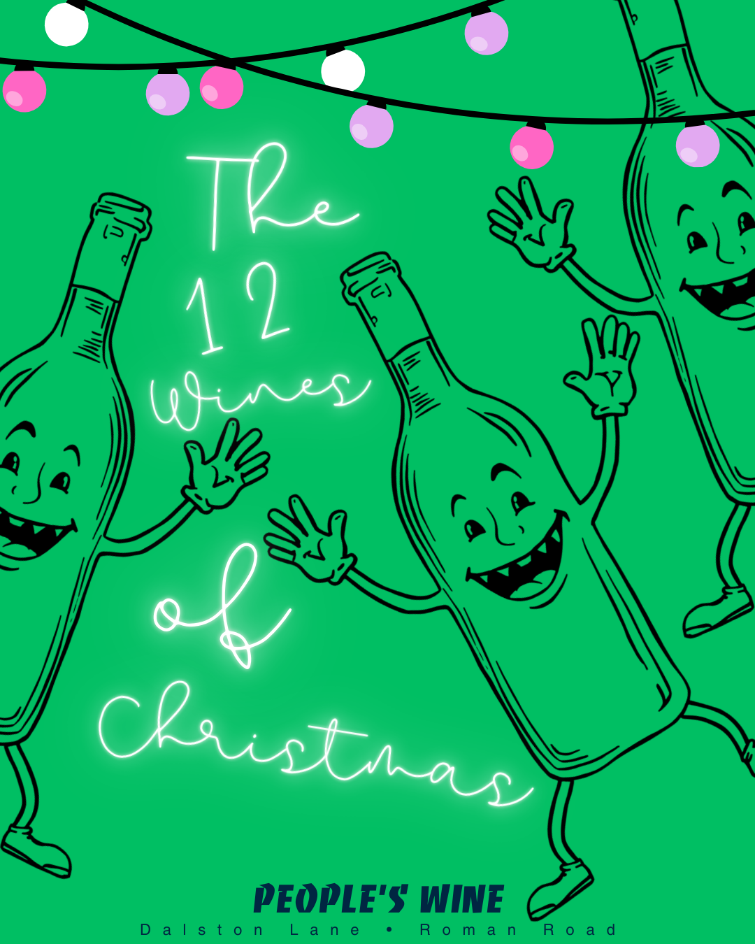 12 Wines of Christmas Tasting - 10th December (Dalston Lane) 7 p.m.